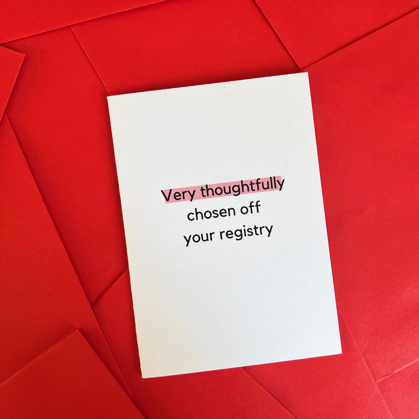 The Mail Minx good luck greeting card that is white and says "Very thoughtfully chosen off your gift registry"
