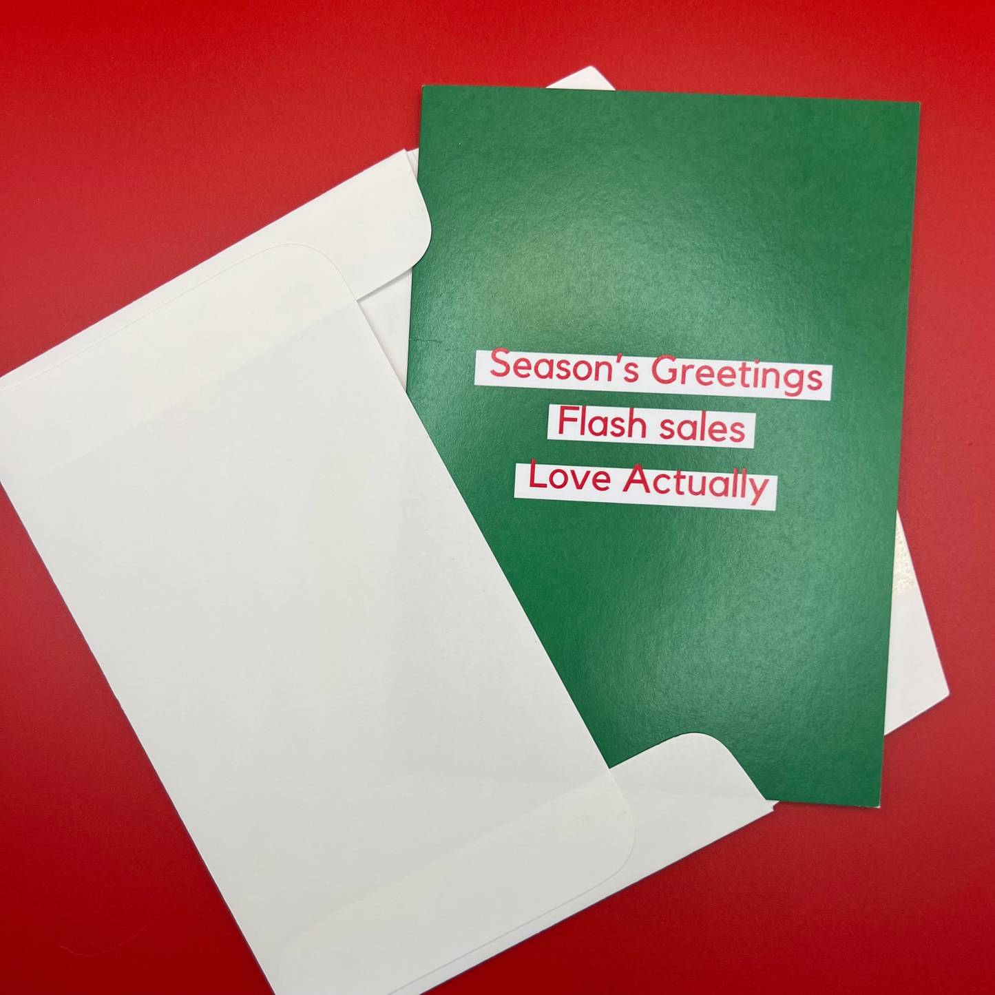 Season's greetings, flash sales, Love Actually