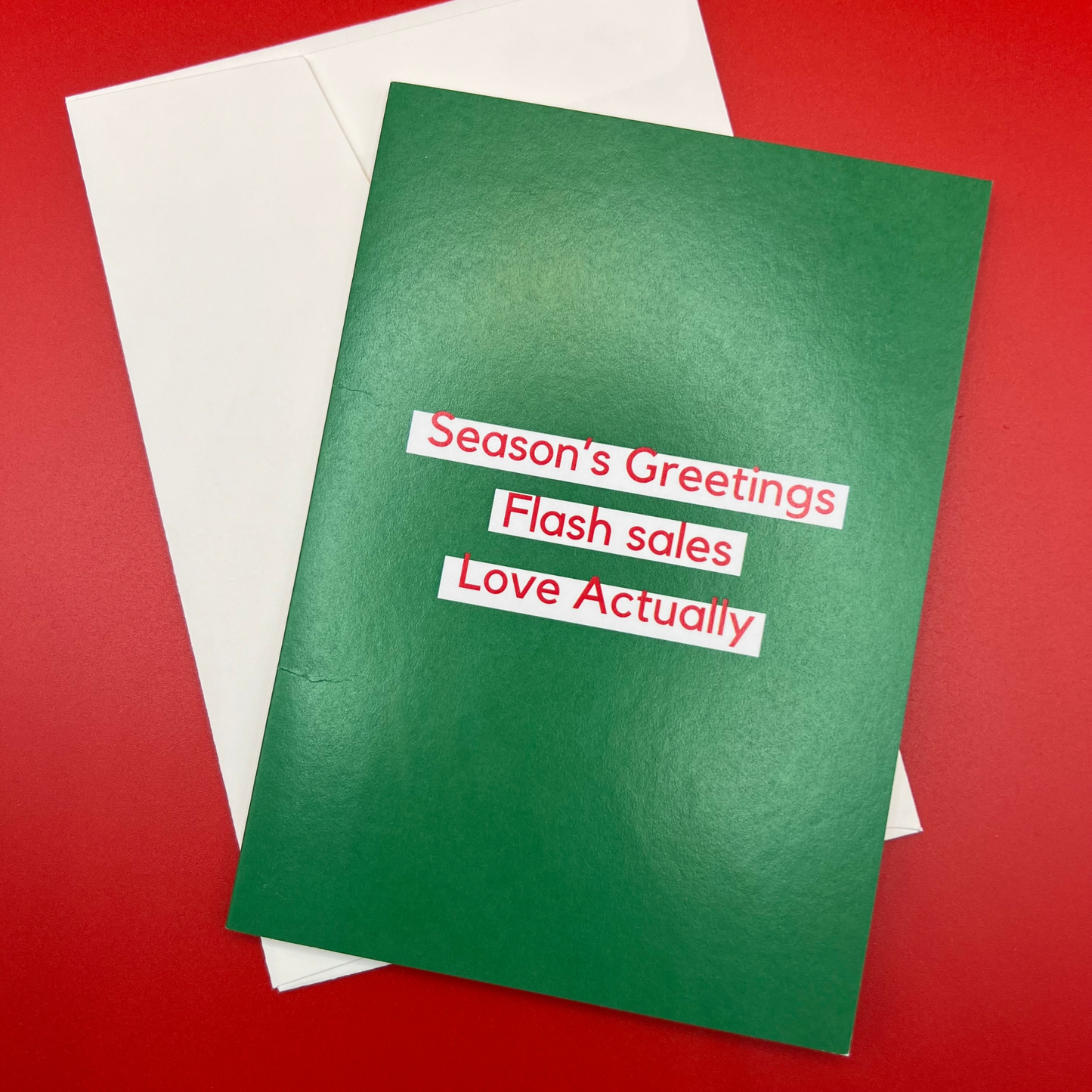 Season's greetings, flash sales, Love Actually