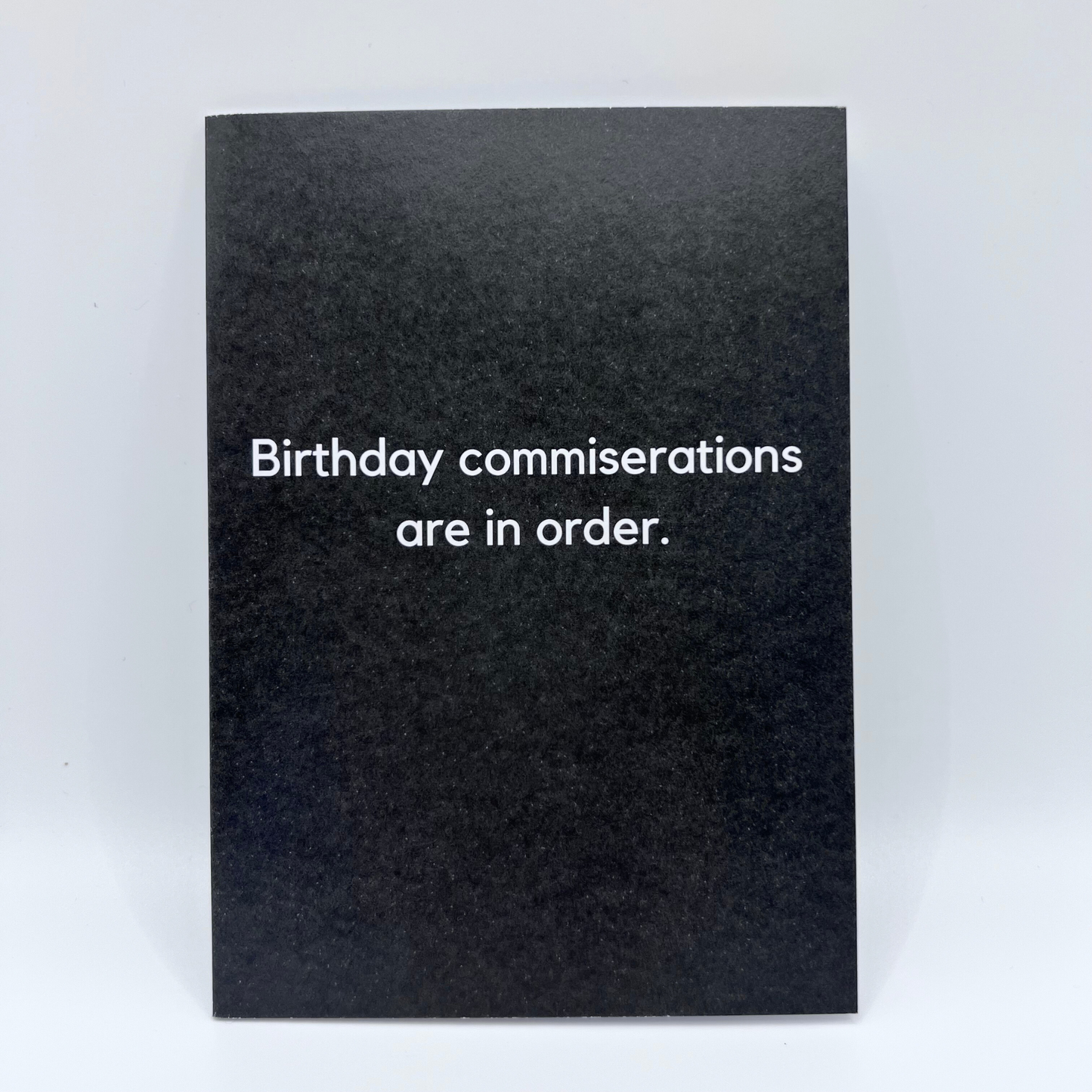 Birthday commiserations