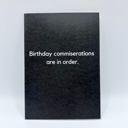 Birthday commiserations