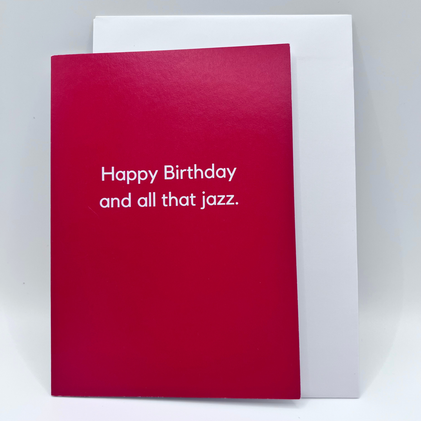 Happy birthday and all that jazz