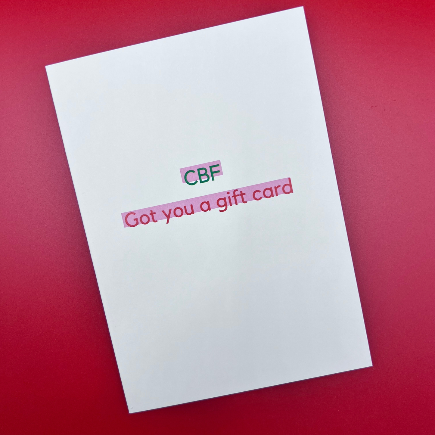 CBF got you a gift card - red/green