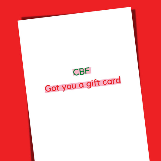 CBF got you a gift card - red/green